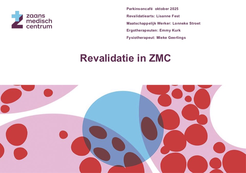 Parkinson Revalidatie binnen ZMC presentatie voor Parkinsoncafe oktober 2025.jpeg