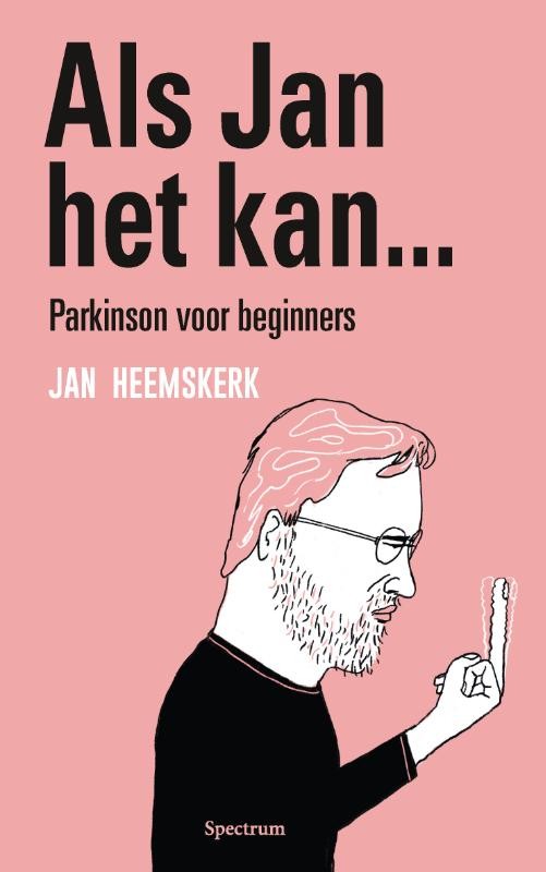 Boekcover Als Jan het kan Parkinson voor beginners
